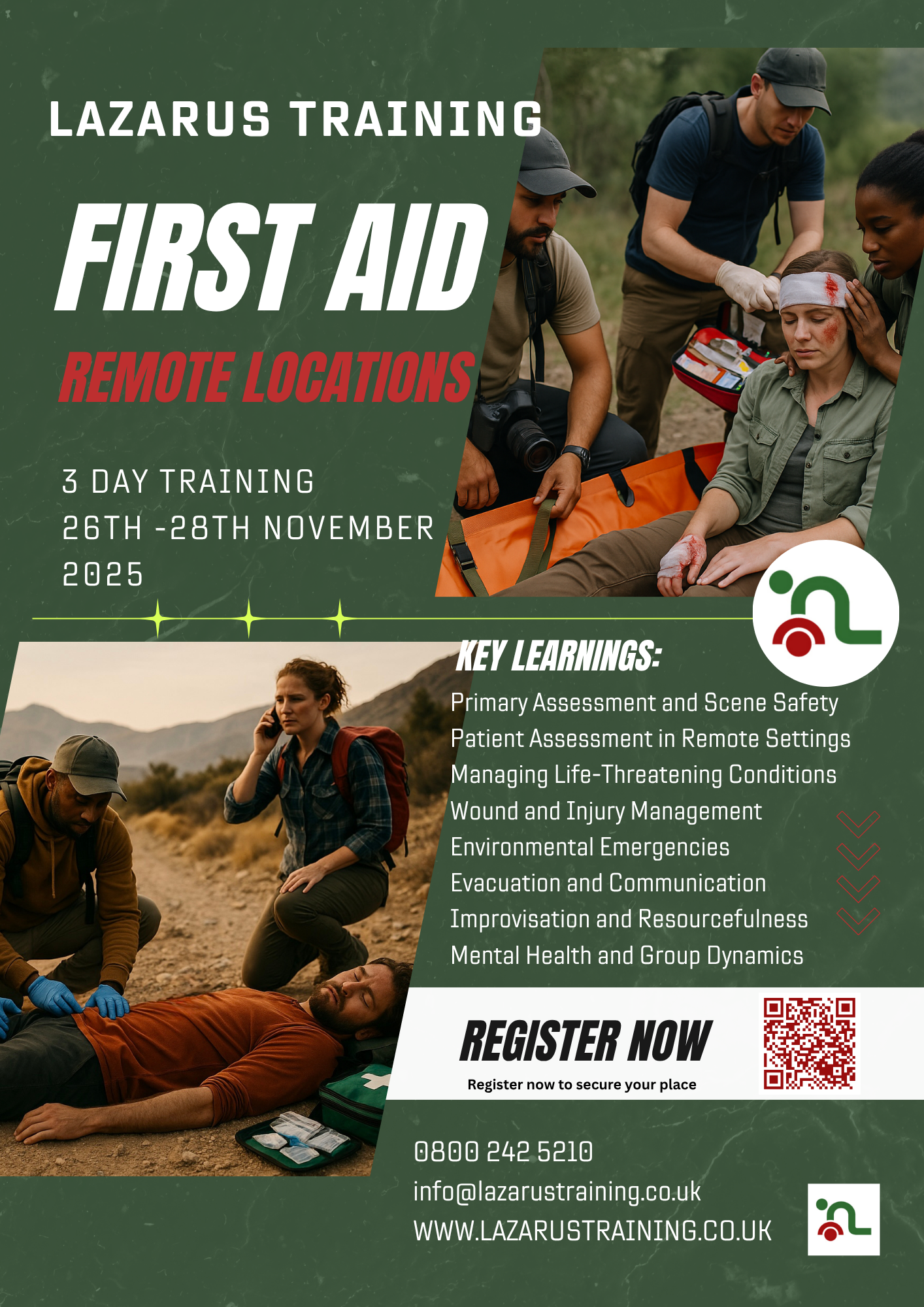 Flyer announcing new November dates for the Lazarus Trainng First Aid Remote Locations training. Ideal for the media industry to ensure safety while on location fliming with limted or no access to medical support.